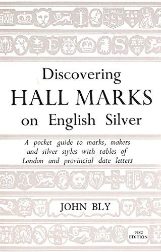 Stock image for Discovering Hall Marks on English Silver for sale by Wonder Book