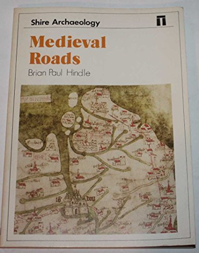 Stock image for Medieval Roads for sale by WorldofBooks