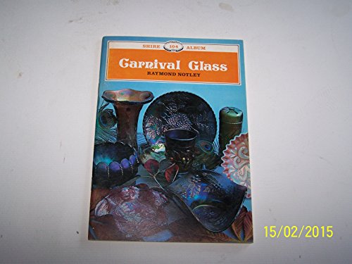 Beispielbild fr Carnival Glass (Album Series) zum Verkauf von WorldofBooks
