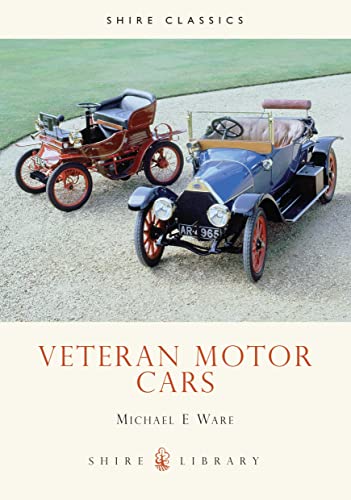 Stock image for Veteran Motor Cars (Shire Library) for sale by GF Books, Inc.