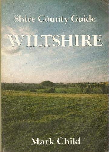 Beispielbild fr Wiltshire (Shire county guides) zum Verkauf von Reuseabook