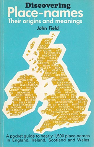 Discovering Place Names (9780852637029) by John Field