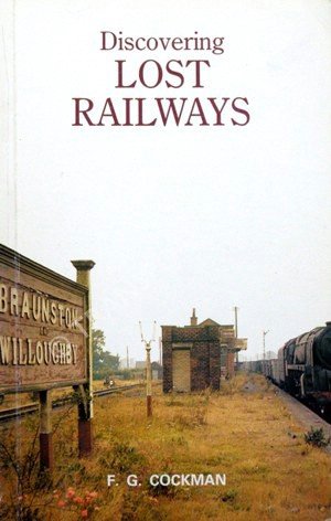 9780852637227: Discovering Lost Railways (Discovering S.)