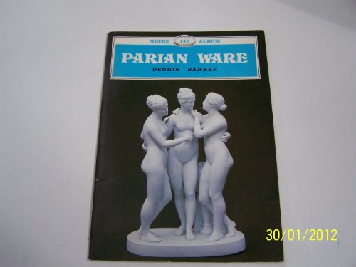 9780852637371: Parian Ware (Shire Library)
