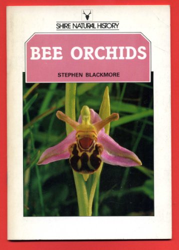 Stock image for Bee Orchids (Shire natural history) for sale by WeBuyBooks