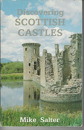 Discovering Scottish Castles : a gazetteer of 1026 castles (Discovering)