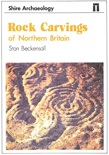 Stock image for Rock Carvings of Northern Britain for sale by Flying Danny Books