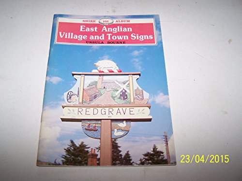 Stock image for East Anglian Village and Town Signs for sale by Shadow Books