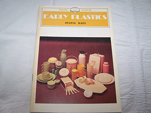 Imagen de archivo de Early Plastics a la venta por Eastleach Books
