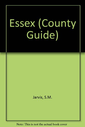 Imagen de archivo de Essex (County Guide) a la venta por AwesomeBooks