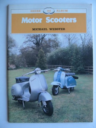 Beispielbild fr Motor Scooters: 181 (Shire album) zum Verkauf von WorldofBooks