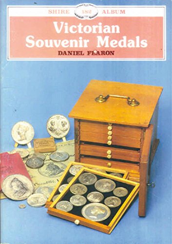 Victorian Souvenir Medals: Album 182 (Shire Library)