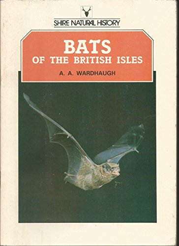 Imagen de archivo de Bats of the British Isles (Shire natural history) a la venta por WorldofBooks