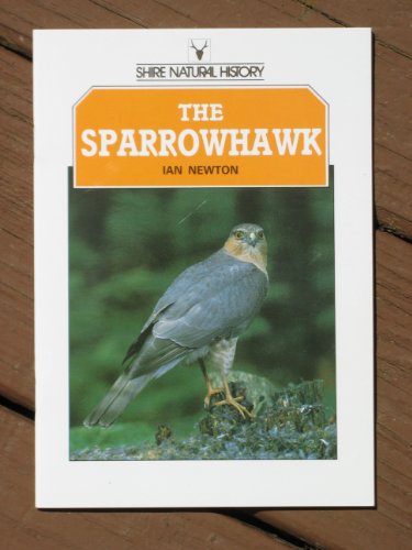 Stock image for The Sparrowhawk (Shire natural history) for sale by WorldofBooks