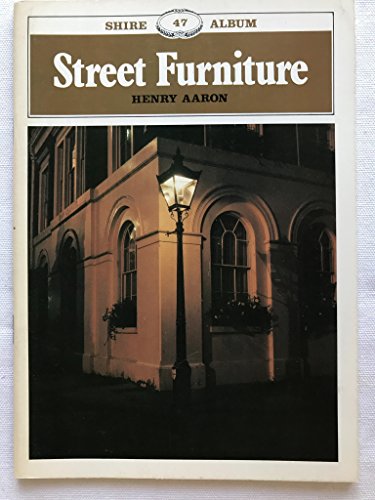 Beispielbild fr Street Furniture (Shire album) zum Verkauf von WorldofBooks