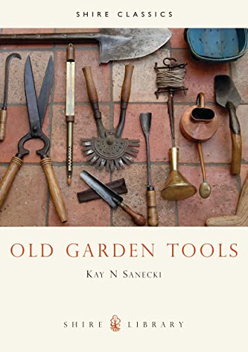 Stock image for Old Garden Tools (SHIRE/SA): 41 (Shire Library) for sale by WorldofBooks