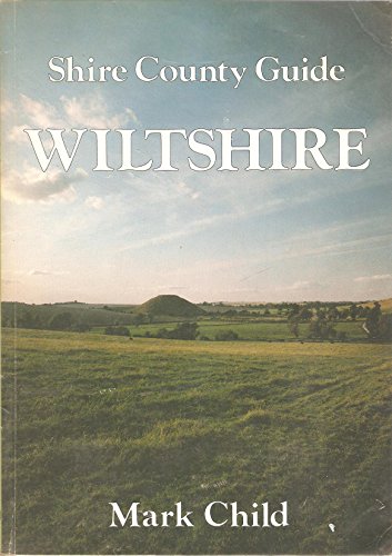 9780852638835: Wiltshire: No 5 (Shire county guides)