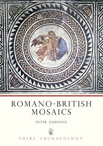 Beispielbild fr Romano-British Mosaics (Shire Archaeology Series) zum Verkauf von WorldofBooks