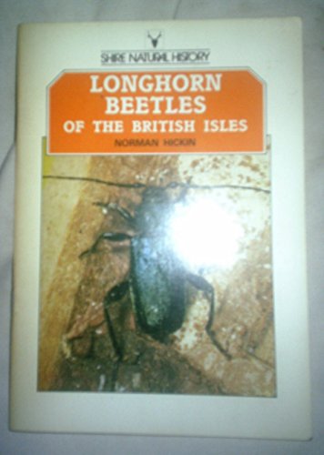Stock image for Longhorn Beetles of the British Isles (Shire natural history) for sale by WorldofBooks