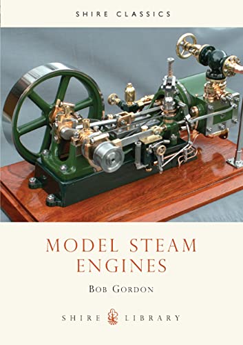 Beispielbild fr Model Steam Engines (Shire Library) zum Verkauf von WorldofBooks