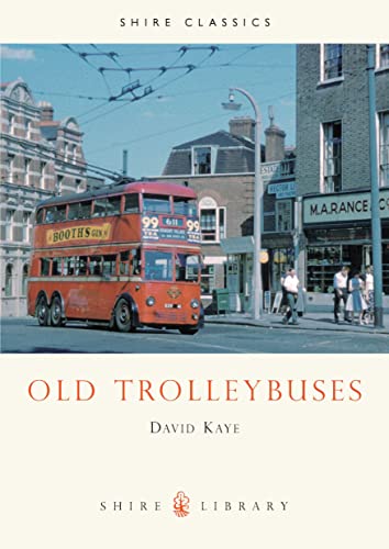 Beispielbild fr Old Trolleybuses (Shire album 215) zum Verkauf von WorldofBooks