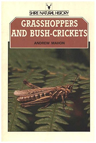 Beispielbild fr Grasshoppers and Bush Crickets of the British Isles (Shire natural history) zum Verkauf von WorldofBooks