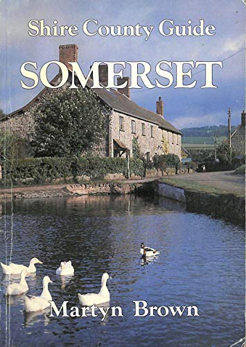 Stock image for Somerset (Shire county guide) for sale by WorldofBooks