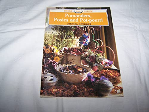 9780852639672: Pomanders, Posies and Pot-pourri