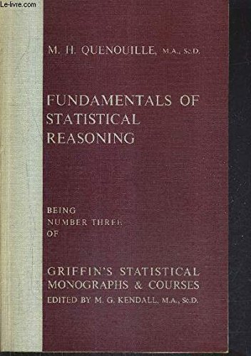 9780852640029: Fundamentals of Statistical Reasoning (Statistical Monograph)