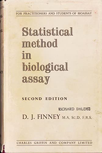 9780852640142: Statistical Method in Biological Assay