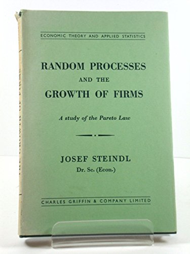 Stock image for Random Processes and the Growth of Firms: Study of the Pareto Law for sale by Irish Booksellers