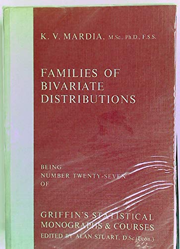 Stock image for Families of Bivariate Distributions: Being No. 27 of Griffin's Statistical Monographs & Courses (Volume 27) for sale by Anybook.com