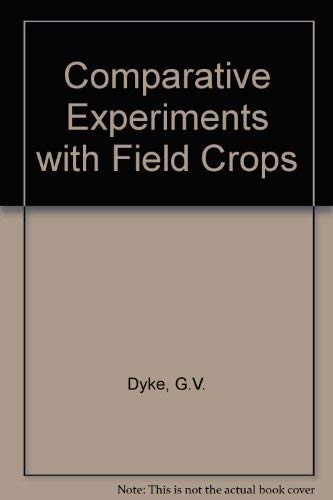 Imagen de archivo de Comparative Experiments with Field Crops a la venta por WorldofBooks