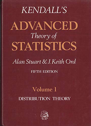 9780852642856: Kendall's Advanced Theory of Statistics: Volume 1 Distribution Theory