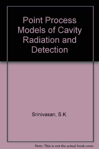 Beispielbild fr Point Process Models of Cavity Radiation and Detection zum Verkauf von Powell's Bookstores Chicago, ABAA