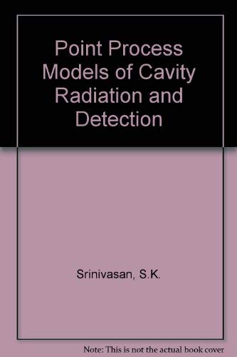 Stock image for Point Process Models of Cavity Radiation and Detection for sale by Powell's Bookstores Chicago, ABAA