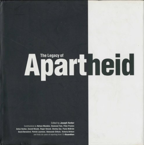 Beispielbild fr The Legacy of Apartheid: The Guardian zum Verkauf von WorldofBooks