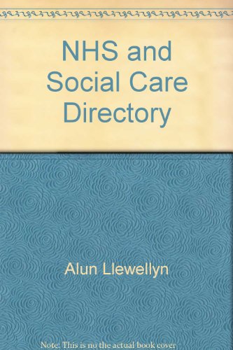 NHS and Social Care Directory (9780852650653) by Unknown Author