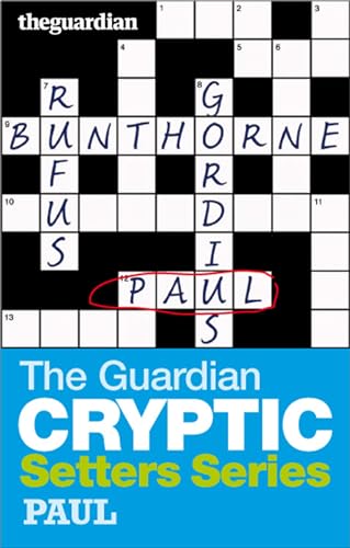 Stock image for The "Guardian" Cryptic Crosswords Setters Series: Paul for sale by WorldofBooks