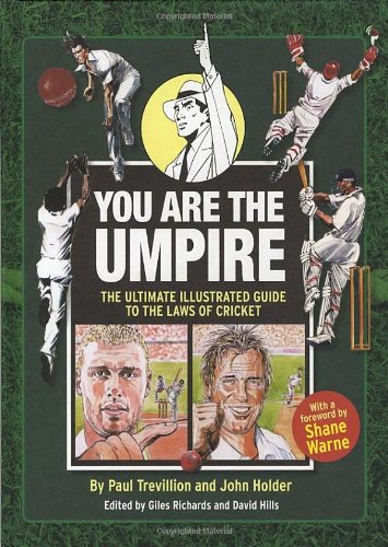 Beispielbild fr You Are The Umpire: An Illustrated Guide to the Laws of Cricket zum Verkauf von AwesomeBooks