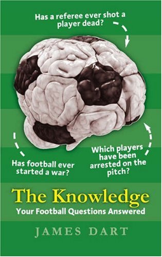 Beispielbild fr The Knowledge: Your Football Questions Answered zum Verkauf von WorldofBooks