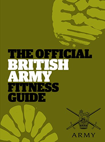 Beispielbild fr The Official British Army Fitness Guide zum Verkauf von WorldofBooks