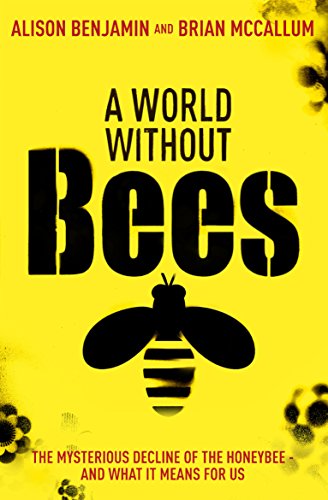 Imagen de archivo de A World Without Bees a la venta por AwesomeBooks