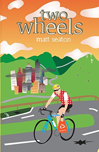 Beispielbild fr Two Wheels: Thoughts from the Bike Lane zum Verkauf von WorldofBooks