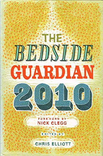 Beispielbild fr The Bedside Guardian 2010 zum Verkauf von WorldofBooks