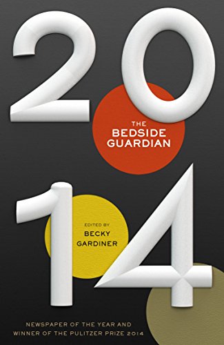 Beispielbild fr The Bedside Guardian 2014 zum Verkauf von WorldofBooks