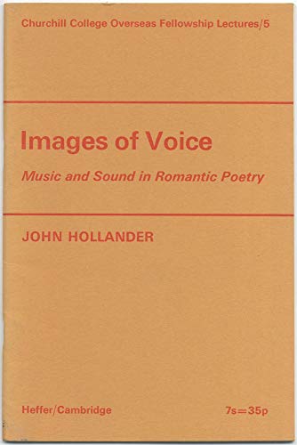 Images of voice: music and sound in Romantic poetry (9780852700150) by Hollander, John