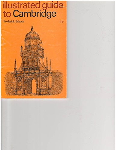 Stock image for Illustrated Guide to Cambridge for sale by George Cross Books