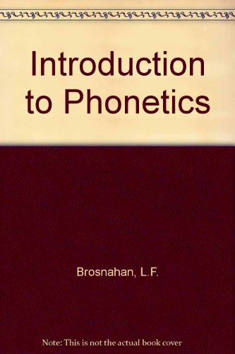 Stock image for Introduction to Phonetics. for sale by G. & J. CHESTERS