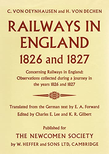 9780852700488: Railways in England, 1826 and 1827 ..., (Newcomen Society for the Study of the History of Engineering and Technology. Extra publication)